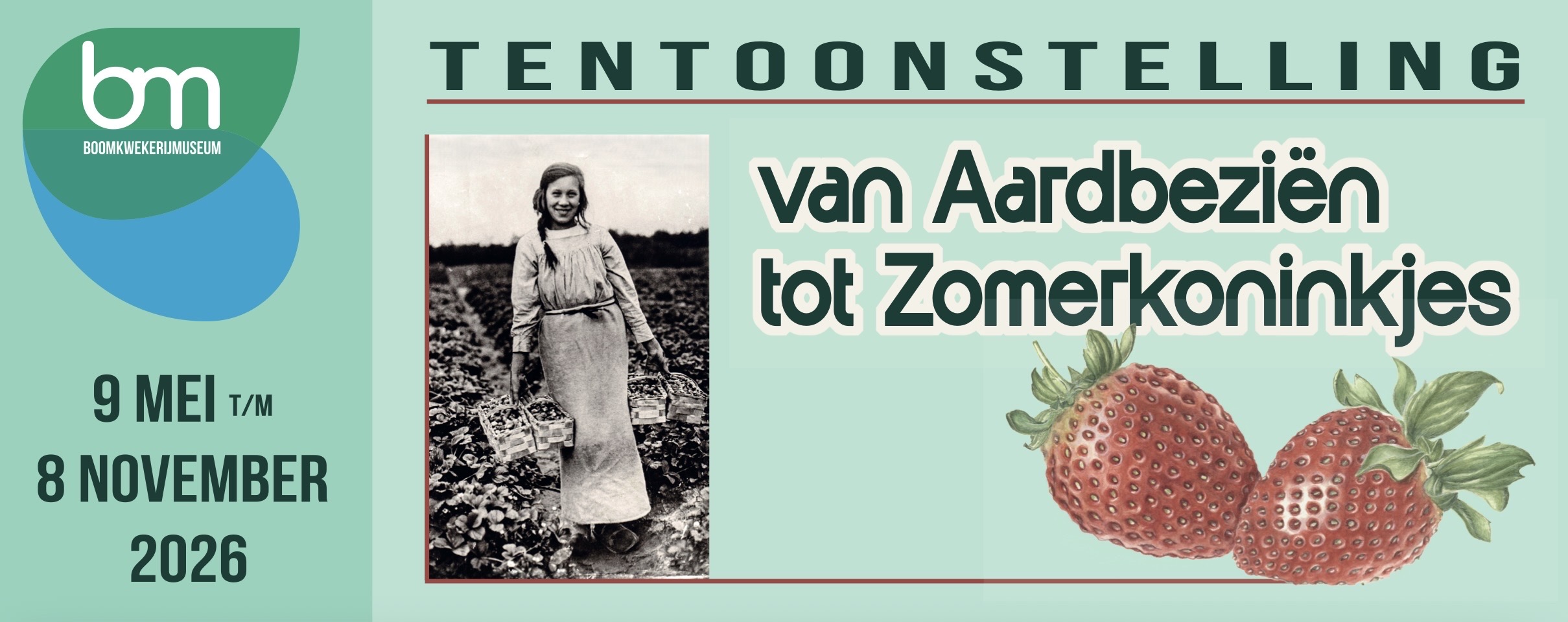 speciale expositie ‘Van aardbeziën tot zomerkoninkjes